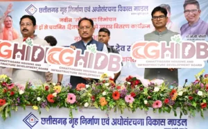 आवास निर्माण तक सीमित रहा मंडल अब अधोसंरचना विकास के क्षेत्र में भी प्रदेश के विकास को देगा नई गति : मुख्यमंत्री श्री साय